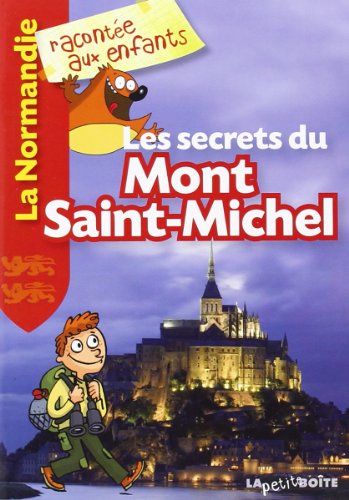 Beispielbild fr Les Secrets Du Mont Saint-michel zum Verkauf von RECYCLIVRE