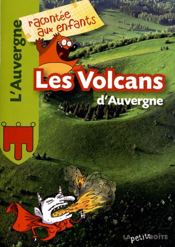 Beispielbild fr Les volcans d'Auvergne zum Verkauf von medimops