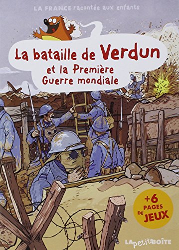 Beispielbild fr La Bataille De Verdun Et La Premire Guerre Mondiale zum Verkauf von RECYCLIVRE