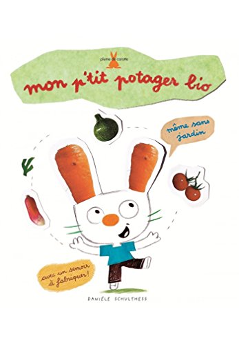 Imagen de archivo de Mon p'tit potager bio (French Edition) a la venta por ThriftBooks-Dallas