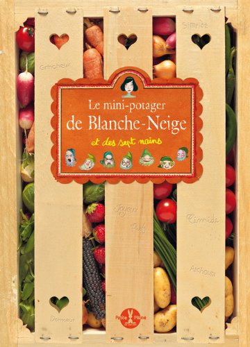 Beispielbild fr Le Mini-potager de Blanche-Neige et des 7 nains zum Verkauf von LeLivreVert