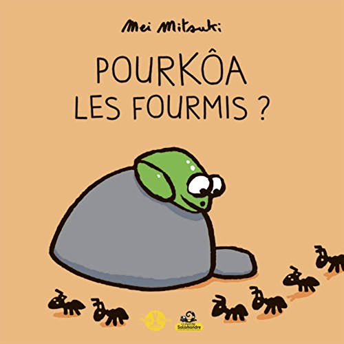 Beispielbild fr Pourko les fourmis ? Dedieu, Thierry et Mitsuki, Mei zum Verkauf von BIBLIO-NET
