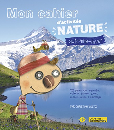 Beispielbild fr Mon cahier d'activits nature : Automne-hiver zum Verkauf von medimops