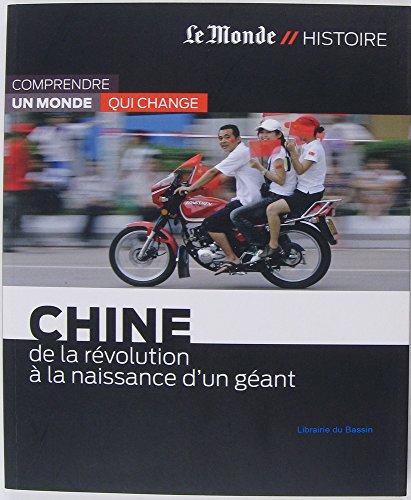 9782361560911: CHINE-DE LA REVOLUTION A NAISSANCE GEANT