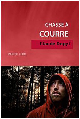 Beispielbild fr Chasse  courre Depyl, Claude zum Verkauf von BIBLIO-NET