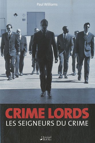9782361640019: Crime Lords: Les seigneurs du crime