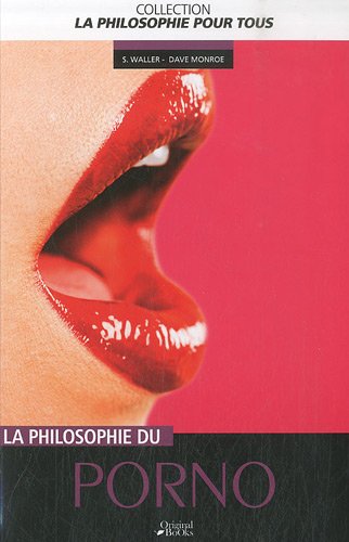 Beispielbild fr La philosophie et le porno zum Verkauf von Ammareal