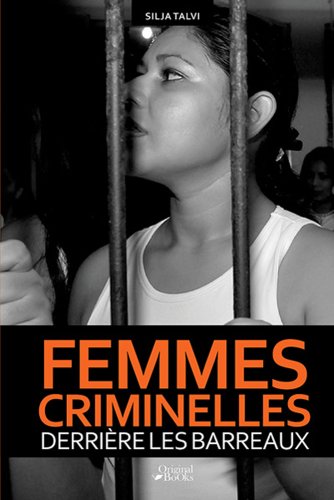 Beispielbild fr Femmes criminelles derrire les barreaux zum Verkauf von Ammareal