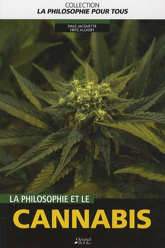 Beispielbild fr La philosophie et le cannabis zum Verkauf von medimops