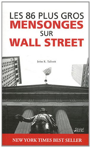Beispielbild fr 86 mensonges de Wall Street zum Verkauf von Ammareal