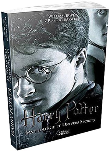 Stock image for Harry Potter : Mythologie Et Univers Secrets for sale by RECYCLIVRE