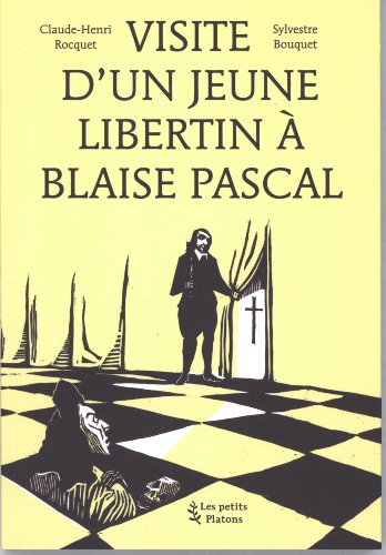 Beispielbild fr Visite d'un jeune libertin  Blaise Pascal zum Verkauf von Ammareal