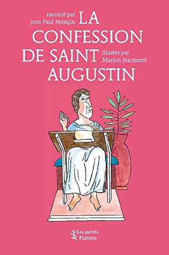 9782361650179: La Confession de Saint Augustin