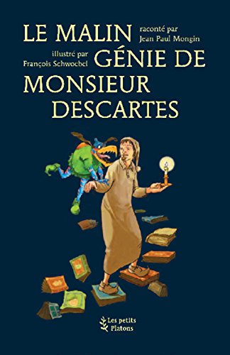 Stock image for Le malin gnie de monsieur Descartes for sale by medimops