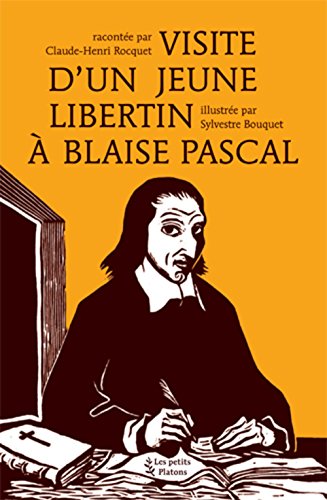 Beispielbild fr Visite d'un jeune libertin  Blaise Pascal zum Verkauf von medimops