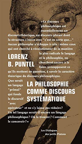 Beispielbild fr La Philosophie Comme Discours Systmatique : Dialogue Avec Emmanuel Tourpe Sur Les Fondements D'une zum Verkauf von RECYCLIVRE