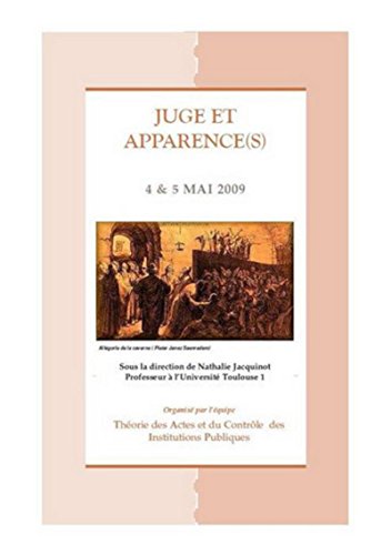 Stock image for Juge et apparence(s) : Actes du colloque des 4 et 5 mai 2009 for sale by Revaluation Books