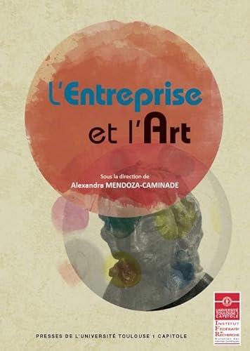 Stock image for L'entreprise et l'art for sale by Revaluation Books