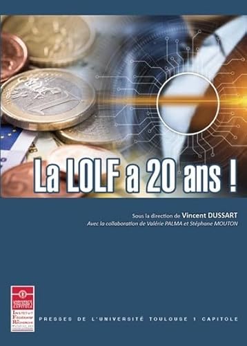 Stock image for La LOLF a 20 ans ! (Tome 47) for sale by Gallix