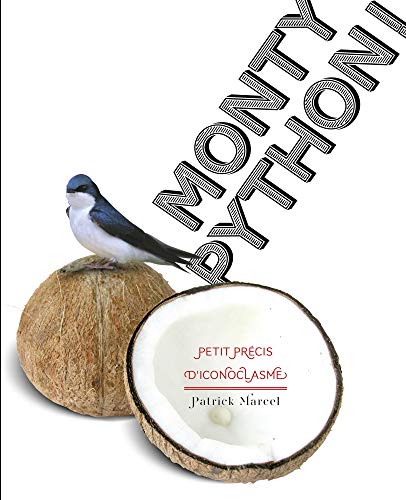 Imagen de archivo de MONTY PYTHON PETIT PRECIS D' a la venta por Solibri