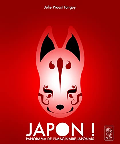 Stock image for Japon ! panorama de l'imaginaire japonais for sale by LiLi - La Libert des Livres