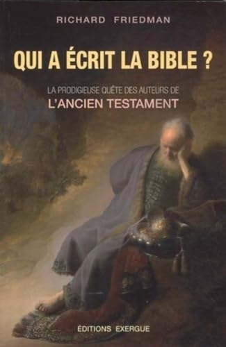 Beispielbild fr Qui a crit la bible ? zum Verkauf von Gallix