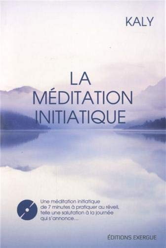 Beispielbild fr La mditation initiatique + CD [Broch] Kaly zum Verkauf von BIBLIO-NET
