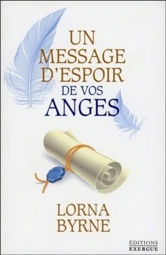 9782361880996: Un message d'espoir de vos anges