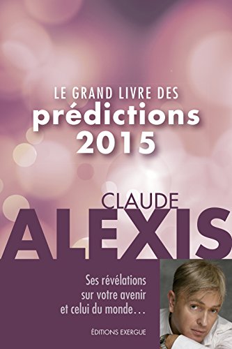 9782361881177: Le grand livre des prdictions 2015