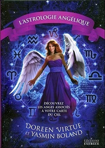Stock image for L'Astrologie Ang lique: D couvrez les anges qui sont associ s  votre carte du ciel for sale by WorldofBooks