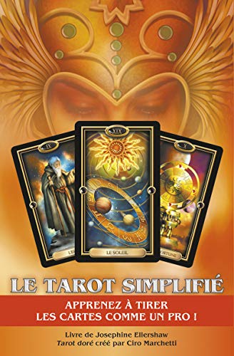 Beispielbild fr Le Tarot simplifi - Apprenez  tirer les cartes comme un pro ! zum Verkauf von Gallix