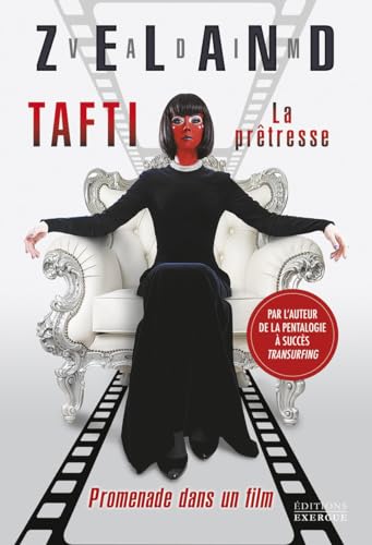 Beispielbild fr TAFTI la prtresse - Promenade dans un film zum Verkauf von medimops