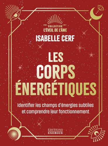 Beispielbild fr Les corps nergtiques - Identifier les champs d'nergies subtiles et comprendre leur fonctionnement: Apprenez  identifier vos corps nergtiques et comprendre leur fonctionnement zum Verkauf von Buchpark