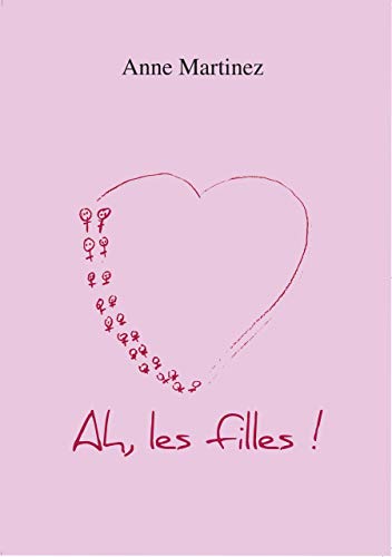 Stock image for Ah les Filles for sale by medimops