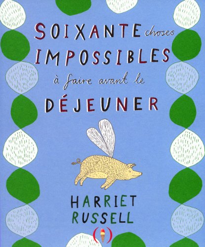 9782361931100: Soixante choses impossibles  faire avant le djeuner