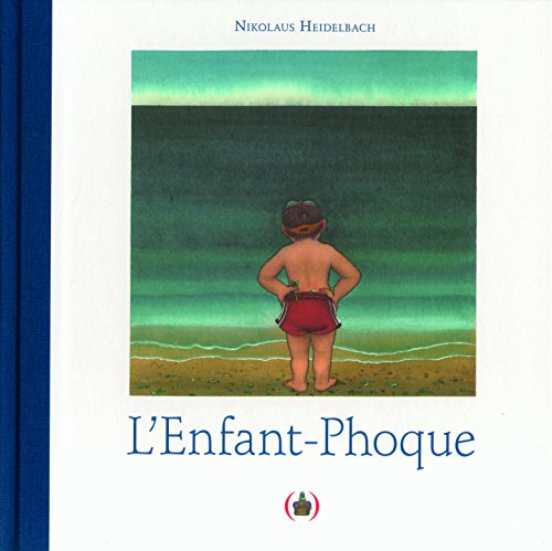 Stock image for L'enfant-Phoque for sale by Ammareal