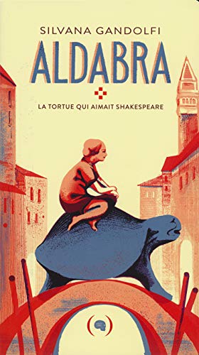 Beispielbild fr Aldabra: La tortue qui aimait Shakespeare zum Verkauf von Ammareal