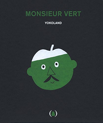 Beispielbild fr Monsieur Vert zum Verkauf von Gallix
