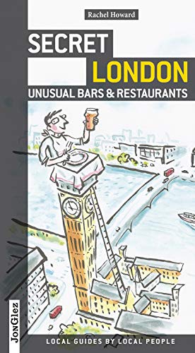 9782361950064: Secret London - Unusual Bars and Restaurants (Jonglez Guides)