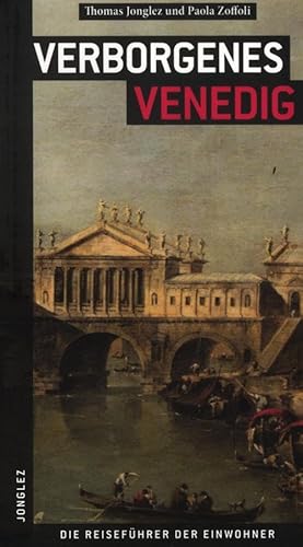 Imagen de archivo de Venezia insolita e segreta. Ediz. tedesca a la venta por medimops