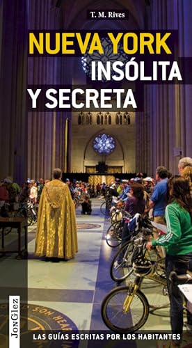 9782361950316: Nueva York Insolita y Secreta: Local Guides By Local People ('Secret' guides) (Spanish Edition)