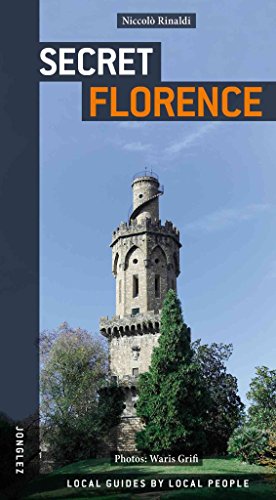 Beispielbild fr Secret Florence (Jonglez Guides) zum Verkauf von WorldofBooks