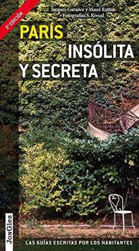 Stock image for Pars inslita y secreta / Secret Paris for sale by Revaluation Books
