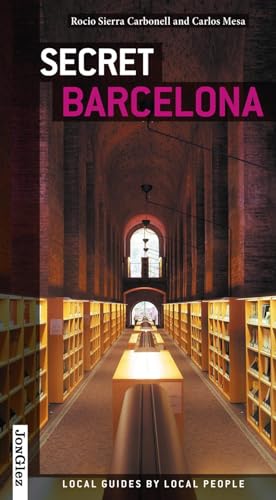 Beispielbild fr Secret Barcelona: DER Barcelona Stadtführer (englischsprachig) (Secret' Guides Barcelona) zum Verkauf von WorldofBooks