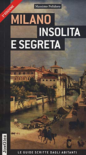 Stock image for Milano insolita e segreta for sale by WorldofBooks