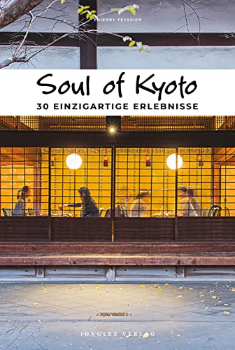 Imagen de archivo de Soul of Kyoto -Language: german a la venta por GreatBookPrices