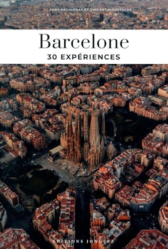 Imagen de archivo de Barcelone - 30 expriences a la venta por Gallix