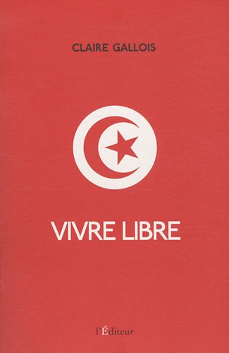 Beispielbild fr Vivre libre zum Verkauf von Ammareal