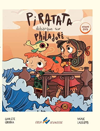 Stock image for Piratata d�barque sur Philador�: & Cahier d'activit�s autour de l'album