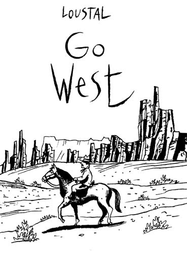 Stock image for Go West for sale by Books Unplugged